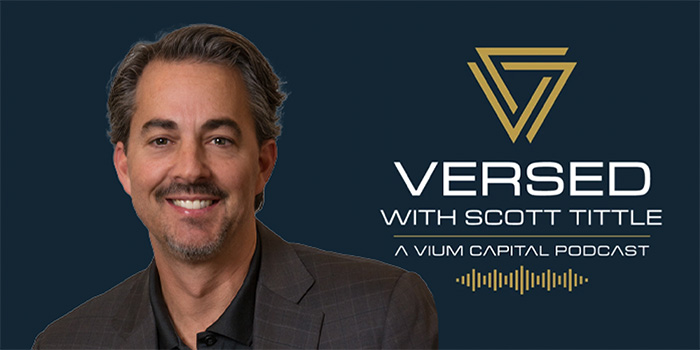 Steve Fogg, CFO featured on VIUM Capital’s VERSED Podcast